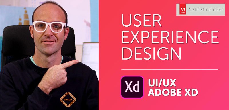 User Experience Design Essentials - Adobe XD UI UX Design
