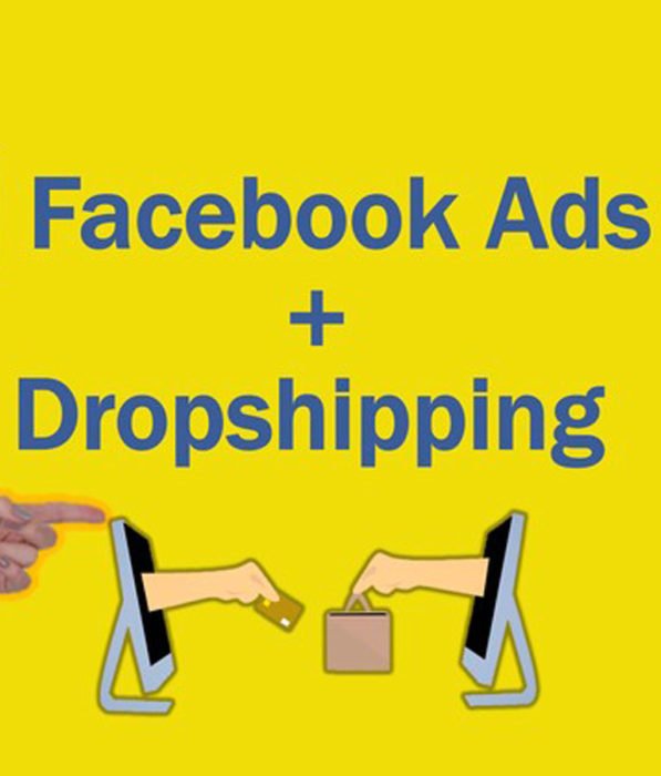 Facebook ads for Dropshipping The Ultimate Guide