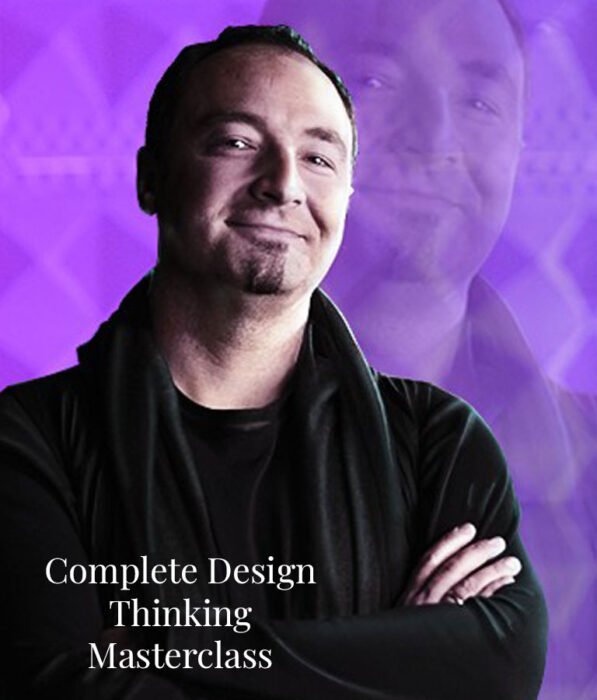 Complete Design Thinking Masterclass