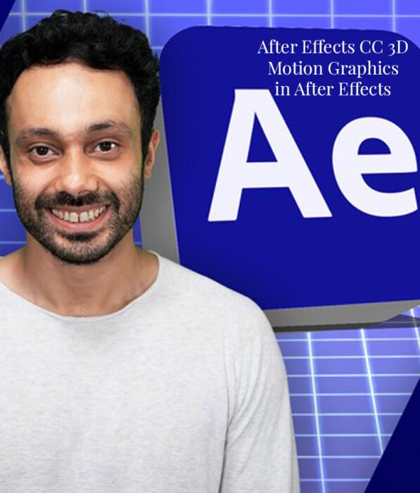 After Effects CC 3D Motion Graphics in After Effects