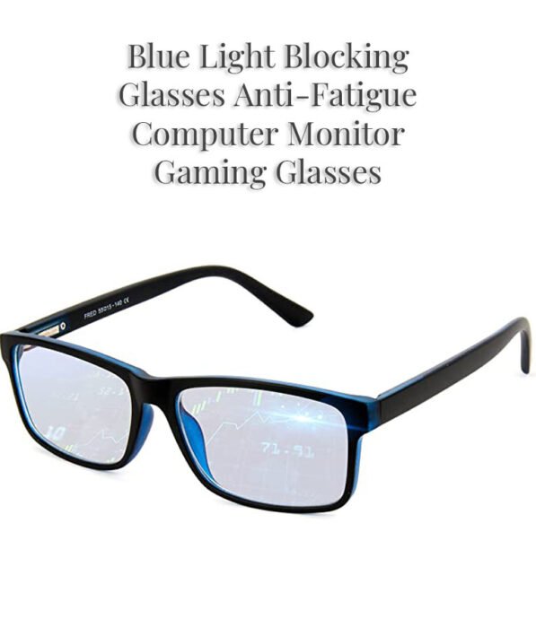 Blue Light Blocking Glasses