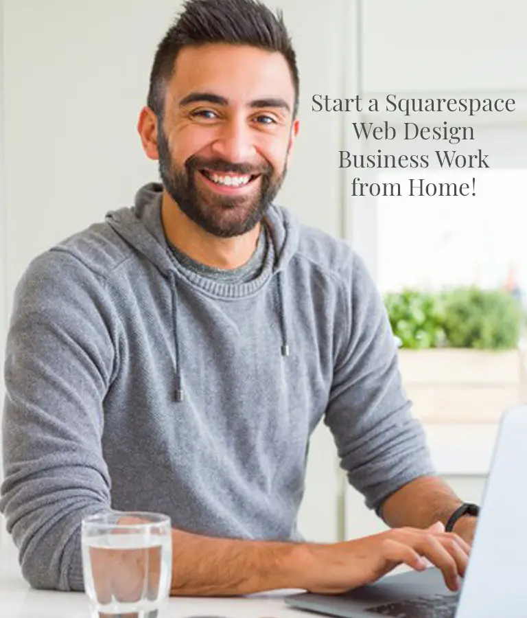Start a Squarespace Web Design Business - Work from Home!