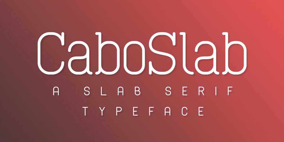 Cabo Slab Font Family