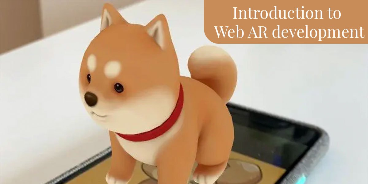 Introduction to Web AR development