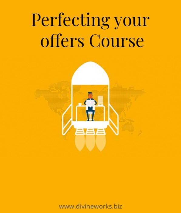Perfecting your offers