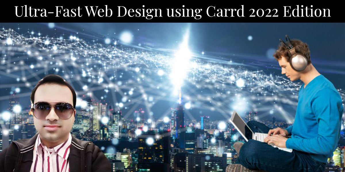 Ultra-Fast Web Design using Carrd 2022