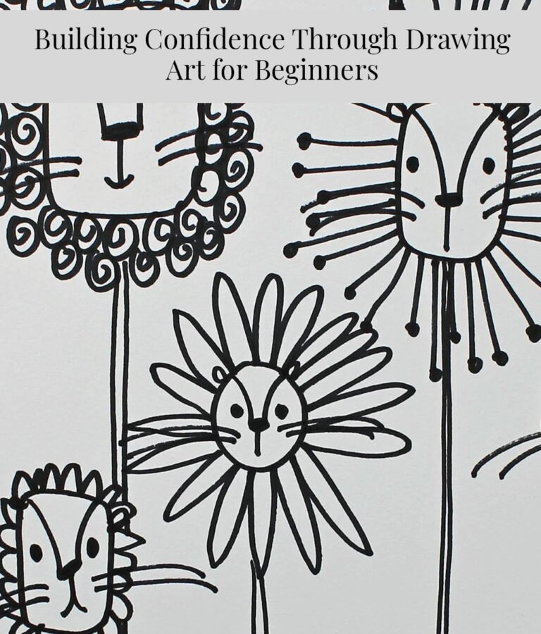 Building Confidence Through Drawing: Art for Beginners
