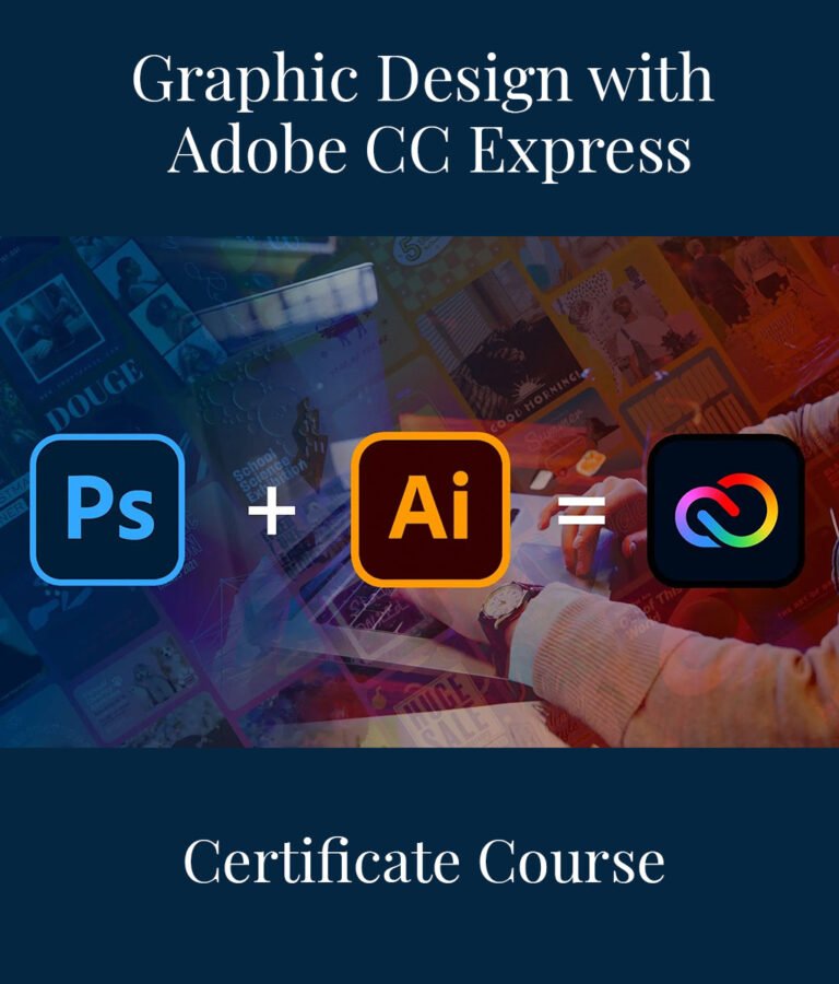 Certificate Course on Graphic Design with Adobe CC Express
