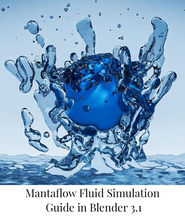 Mantaflow Fluid Simulation Guide in Blender 3.1