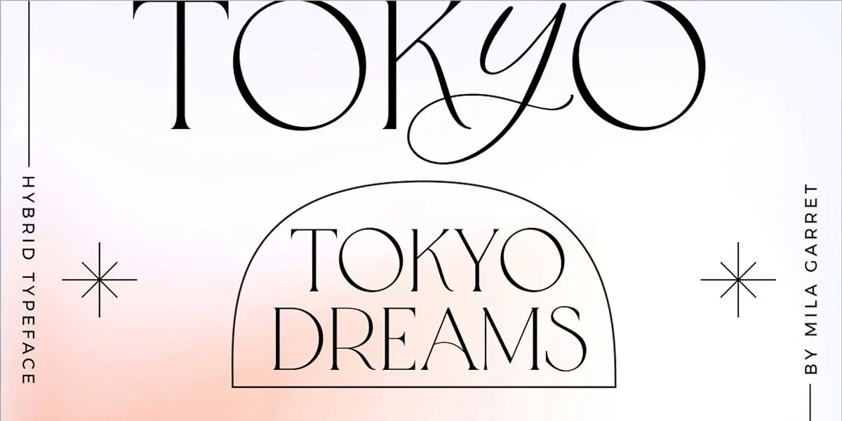Tokyo Dreams Display Ligature Serif