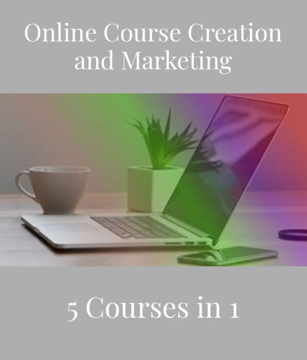 Online Course Creation and Marketing