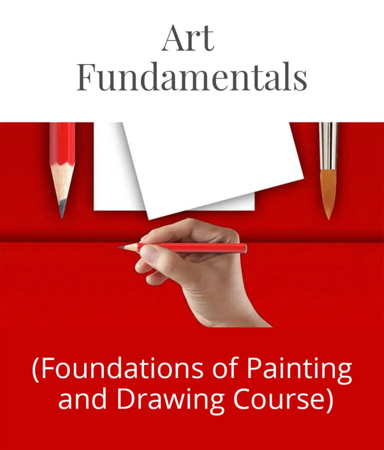 Art Fundamentals: Foundations of Painting and Drawing Course
