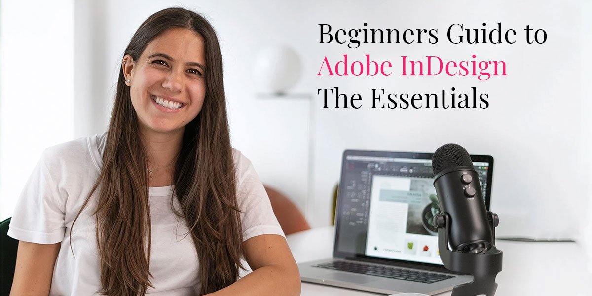 Adobe InDesign Course