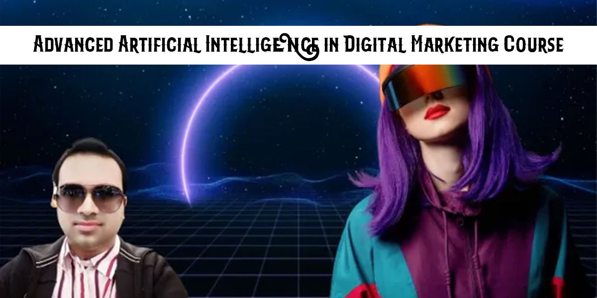AI Digital Marketing Course