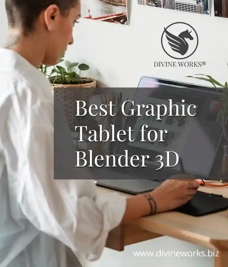 Best Graphic Tablet for Blender 3D