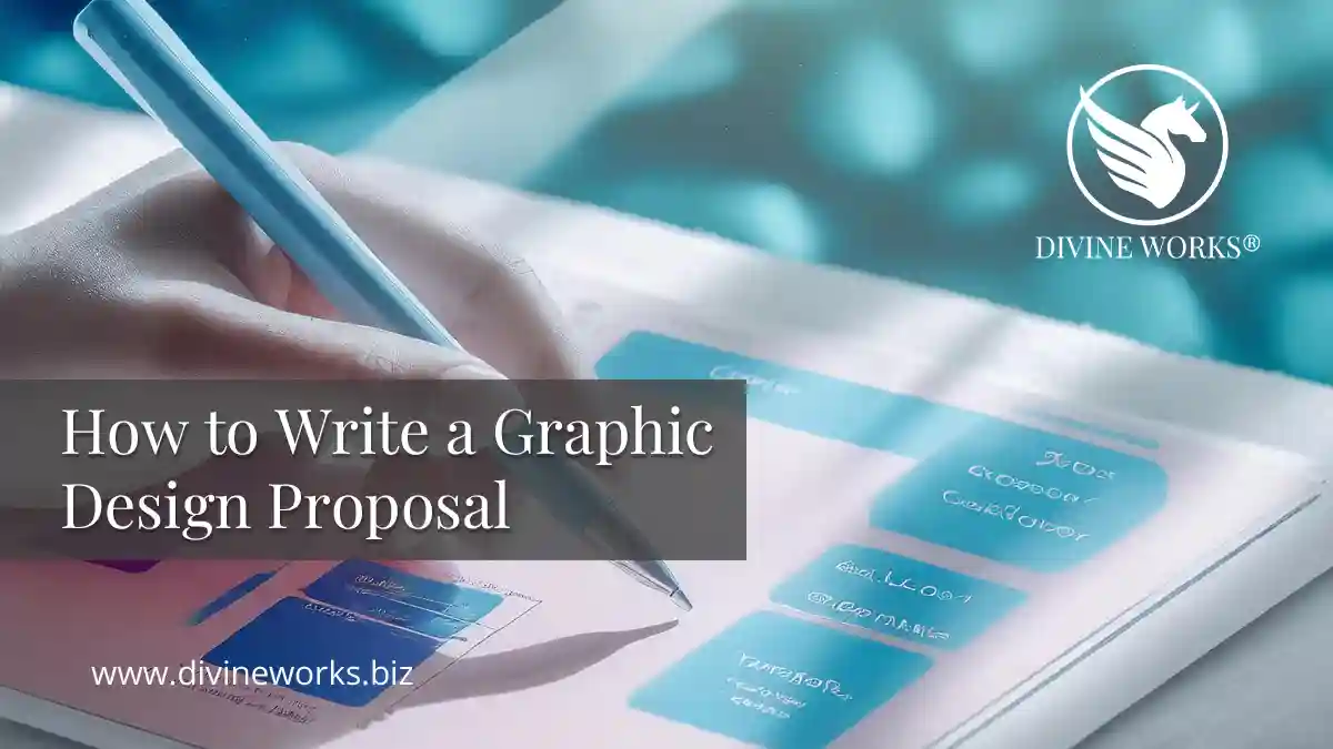 How to Write a Graphic Design Proposal