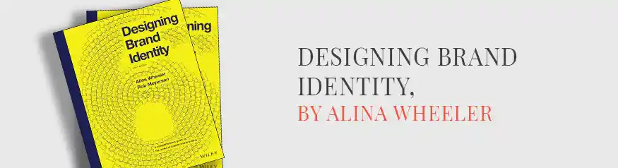 Designing Brand Identity by Alina Wheeler — complete brand identity design book