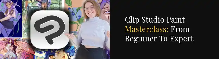 Clip Studio Paint Masterclass: From Beginner to Expert on Udemy