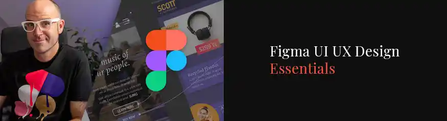 Figma UI UX Design Essentials course by Daniel Walter Scott on Udemy